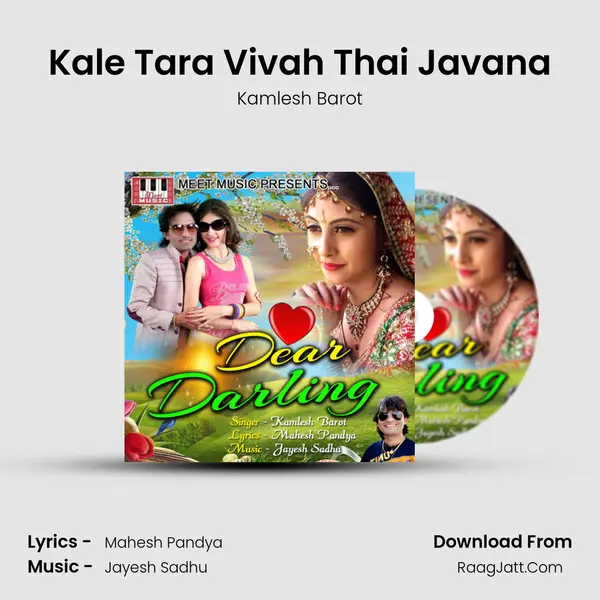 Kale Tara Vivah Thai Javana MP3 Song by Kamlesh Barot Cover