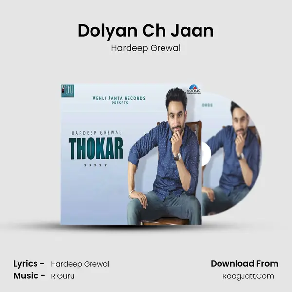 Dolyan Ch Jaan MP3 Song by Hardeep Grewal Cover