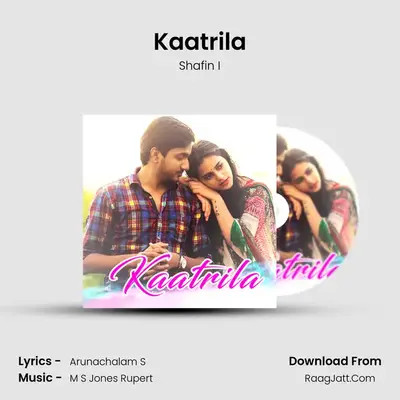 Kaatrila - Shafin I