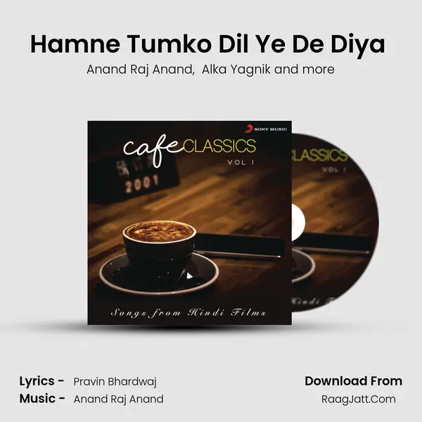 Hamne Tumko Dil Ye De Diya (From 