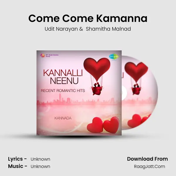 Come Come Kamanna Cover