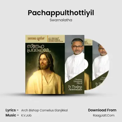 Pachappulthottiyil MP3 Song by Swarnalatha Cover