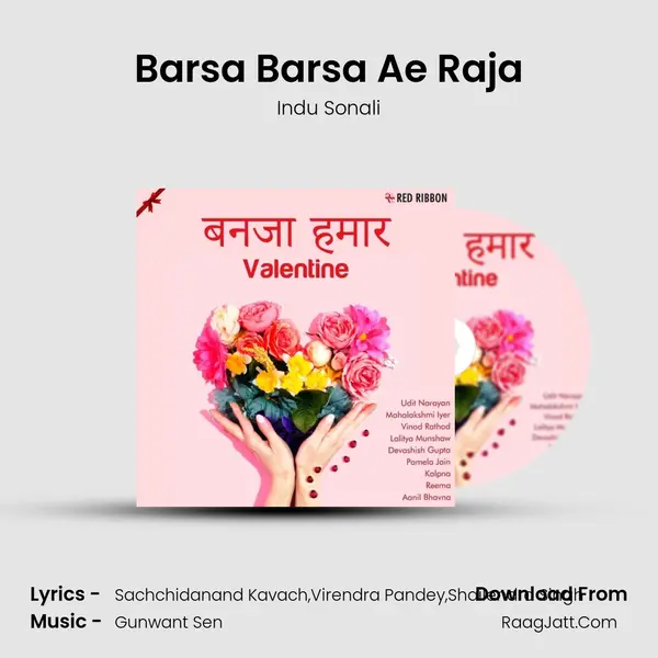 Barsa Barsa Ae Raja MP3 Song by Indu Sonali Cover