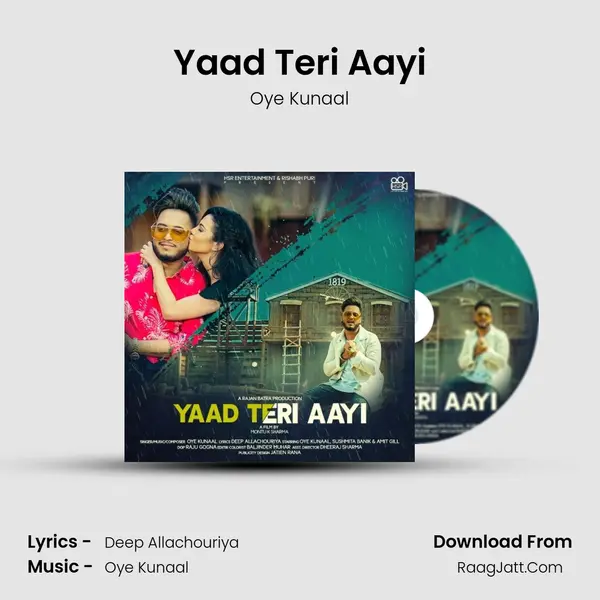 Yaad Teri Aayi - Oye Kunaal