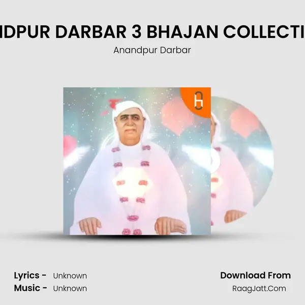 #24 ANANDPUR DARBAR 3 BHAJAN COLLECTION VOL=3 MP3 Song by Anandpur Darbar Cover