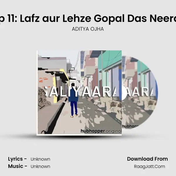 Ep 11: Lafz aur Lehze Gopal Das Neeraj MP3 Song by ADITYA OJHA Cover
