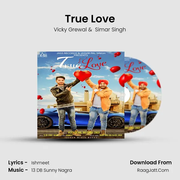 True Love MP3 Song by Vicky Grewal Cover