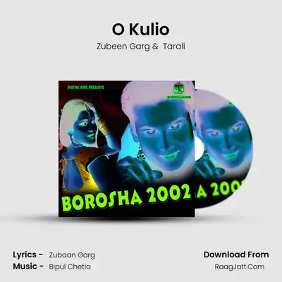 O Kulio MP3 Song by Zubeen Garg Cover