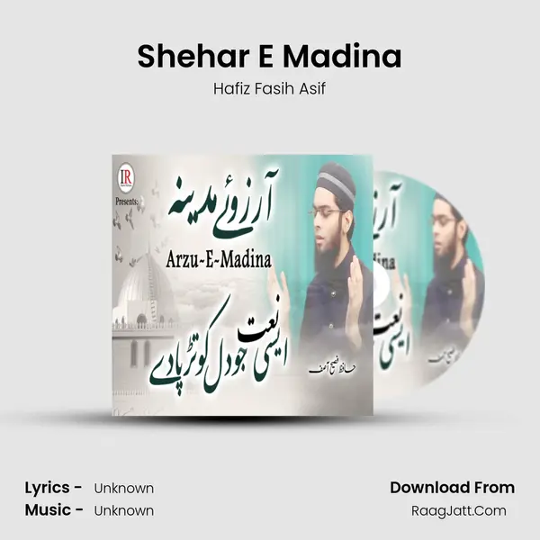 Shehar E Madina mp3 song