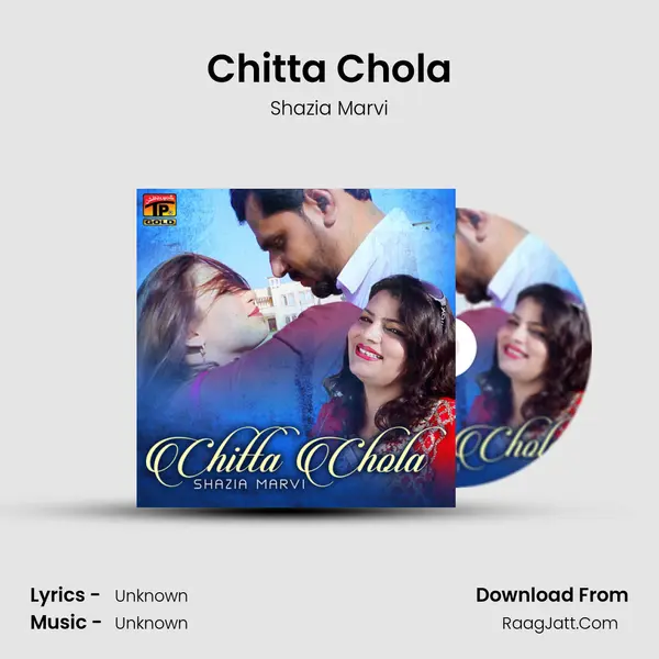 Chitta Chola MP3 Song by Shazia Marvi Cover