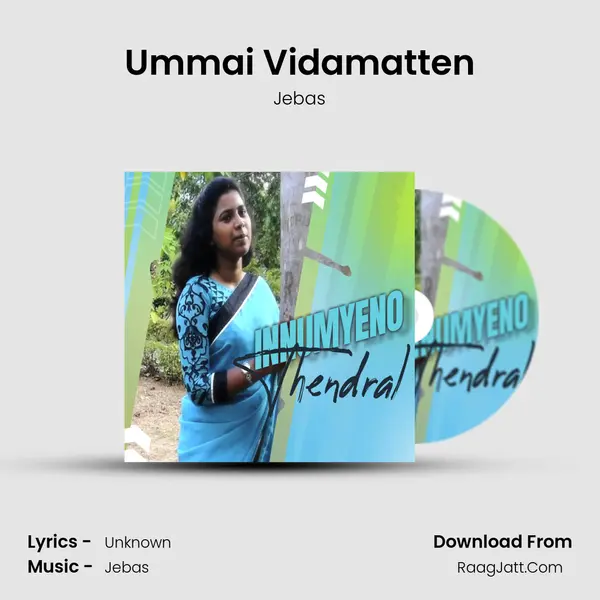 Ummai Vidamatten MP3 Song by Jebas Cover