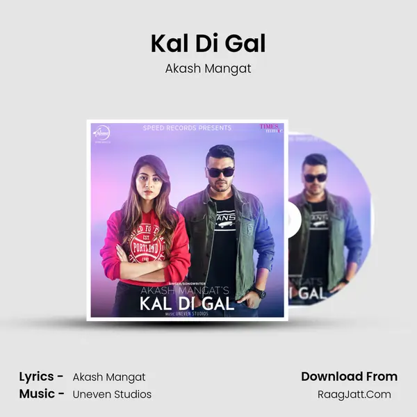 Kal Di Gal MP3 Song by Akash Mangat Cover