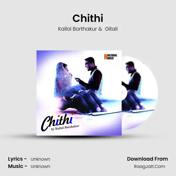 Chithi - Single - Kallol Borthakur