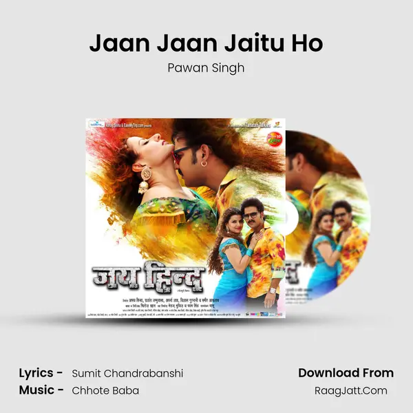 Jaan Jaan Jaitu Ho MP3 Song by Pawan Singh Cover