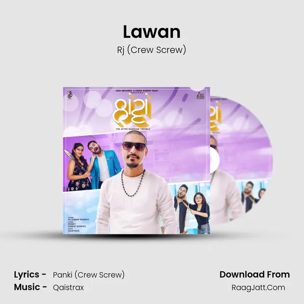 Lawan - Rj (Crew Screw)