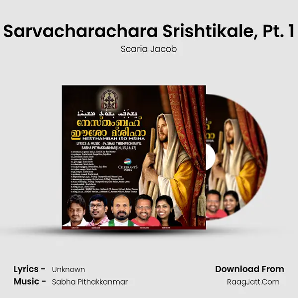 Sarvacharachara Srishtikale, Pt. 1 MP3 Song by Scaria Jacob Cover