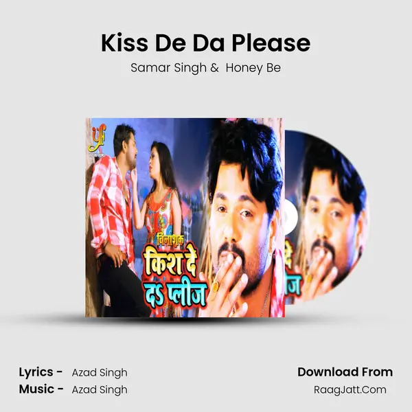Kiss De Da Please MP3 Song by Samar Singh Cover