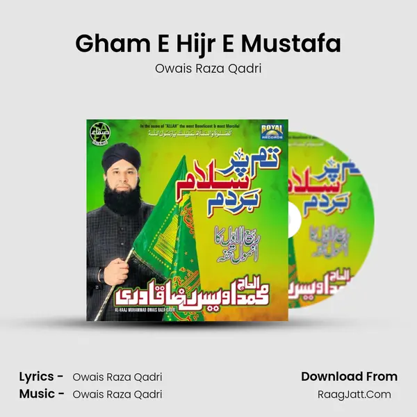 Gham E Hijr E Mustafa MP3 Song by Owais Raza Qadri Cover