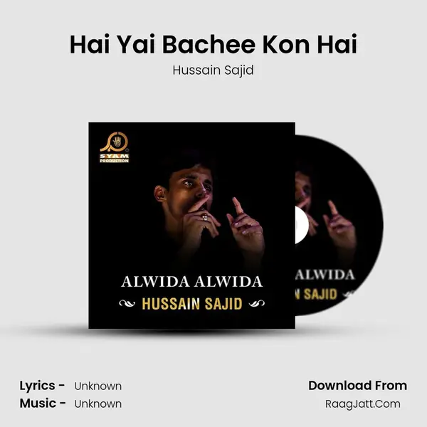 Hai Yai Bachee Kon Hai mp3 song