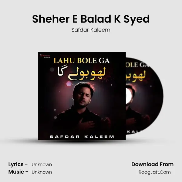 Sheher E Balad K Syed mp3 song