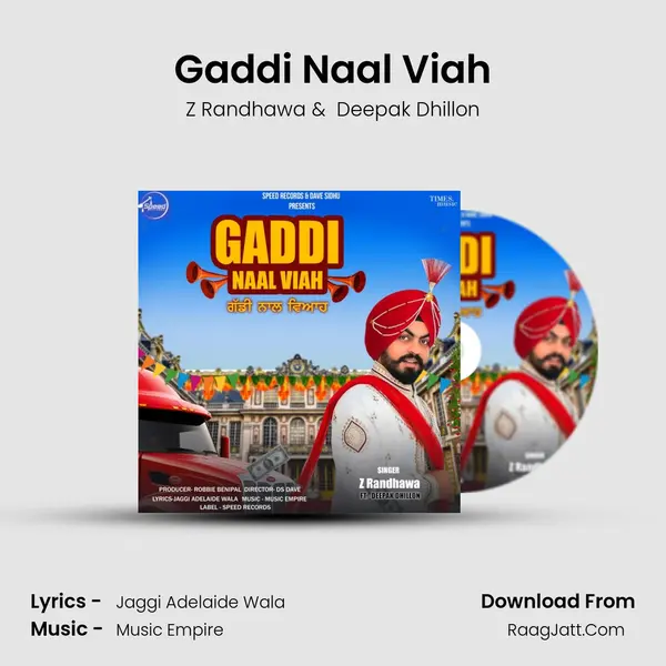 Gaddi Naal Viah MP3 Song by Z Randhawa Cover