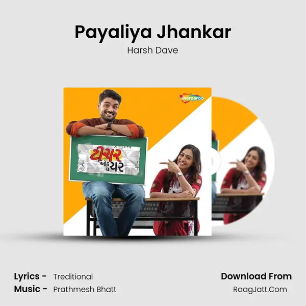 Payaliya Jhankar MP3 Song by Harsh Dave Cover