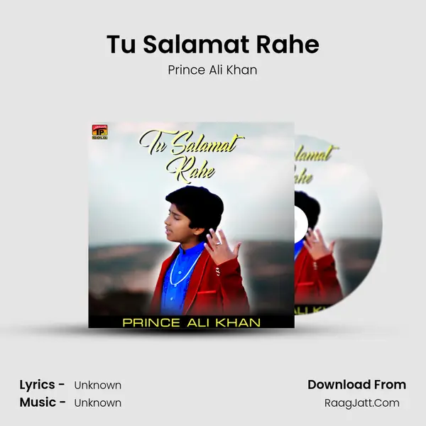 Tu Salamat Rahe - Single - Prince Ali Khan