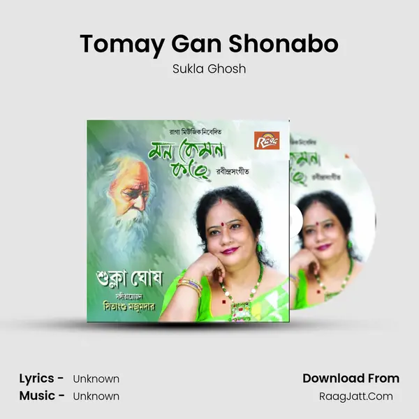 Tomay Gan Shonabo MP3 Song by Sukla Ghosh Cover
