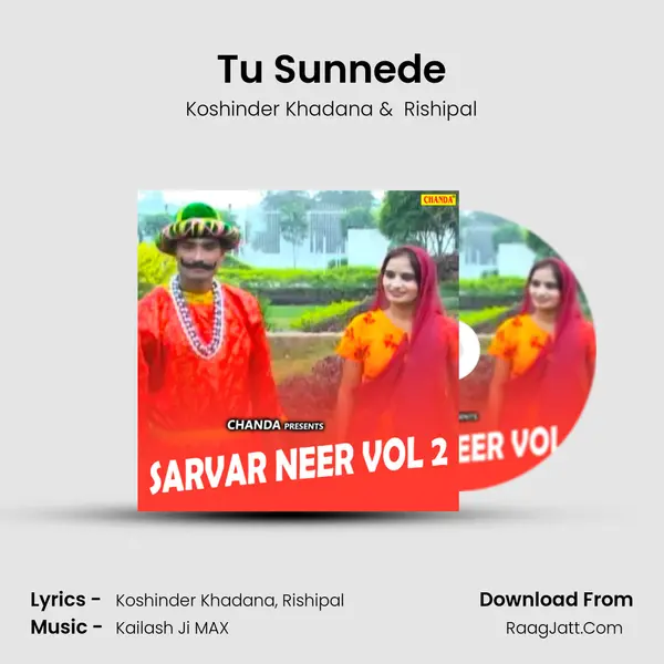 Tu Sunnede MP3 Song by Koshinder Khadana Cover