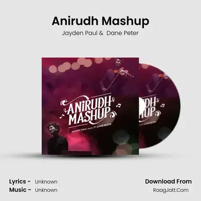 Anirudh Mashup - 