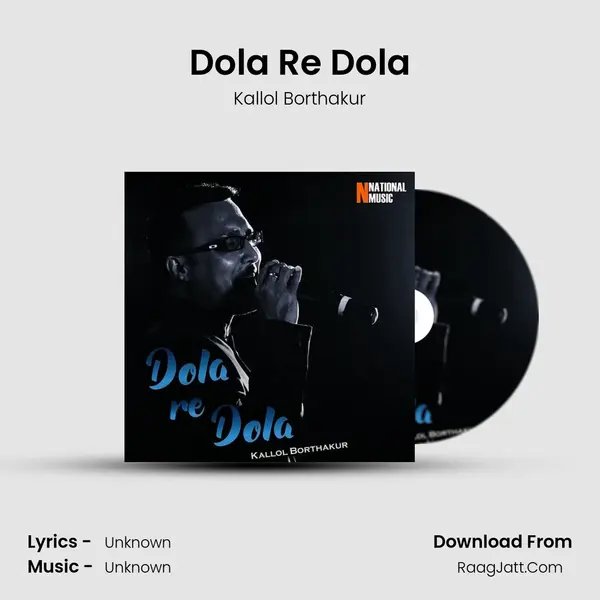 Dola Re Dola - Single - Kallol Borthakur