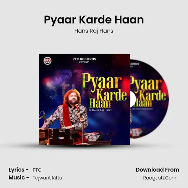Pyaar Karde Haan - Hans Raj Hans