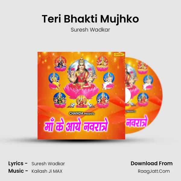 Teri Bhakti Mujhko MP3 Song by Suresh Wadkar Cover