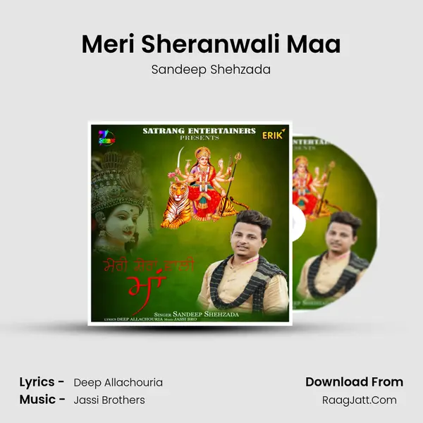 Meri Sheranwali Maa MP3 Song by Sandeep Shehzada Cover