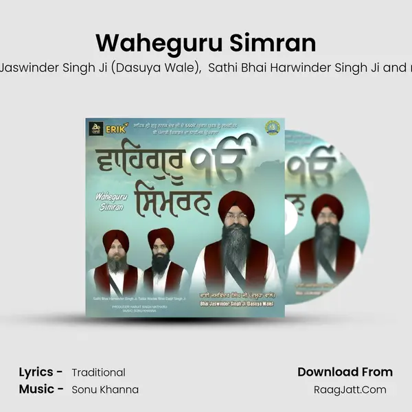 Waheguru Simran - Bhai Jaswinder Singh Ji (Dasuya Wale)