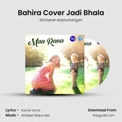 Bahira Cover Jadi Bhala MP3 Song by Sricharan Kasturirangan Cover