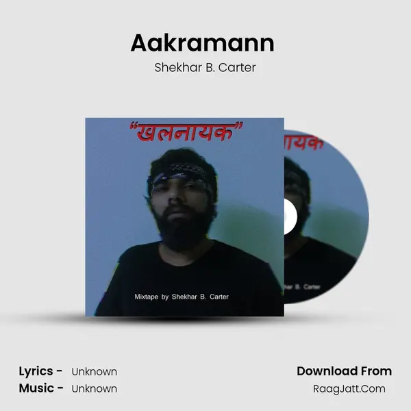Aakramann (Interlude) MP3 Song by Shekhar B. Carter Cover