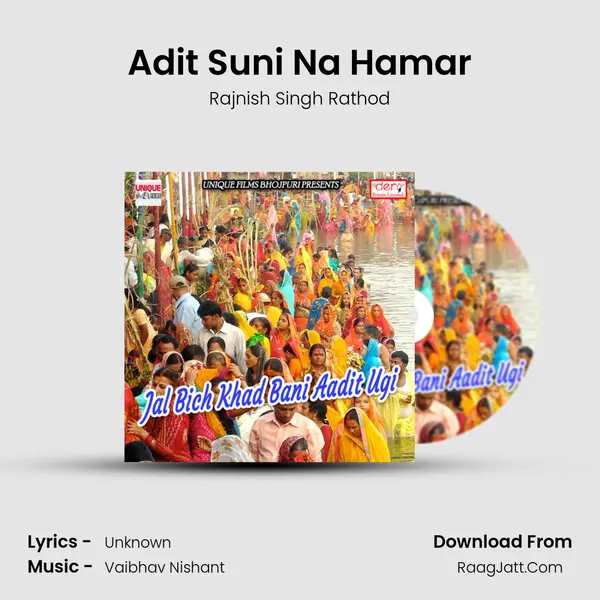 Adit Suni Na Hamar MP3 Song by Rajnish Singh Rathod Cover