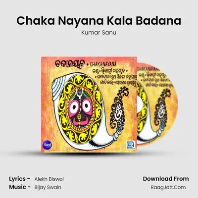 Chaka Nayana Kala Badana MP3 Song by Kumar Sanu Cover