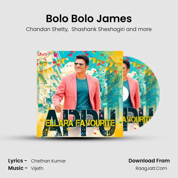 Bolo Bolo James MP3 Song by Chandan Shetty Cover