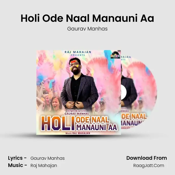 Holi Ode Naal Manauni Aa MP3 Song by Gaurav Manhas Cover