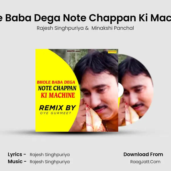 Bhole Baba Dega Note Chappan Ki Machine (Remix By Oye Gurmeet) Cover