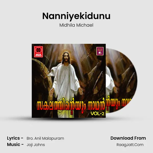 Nanniyekidunu MP3 Song by Midhila Michael Cover
