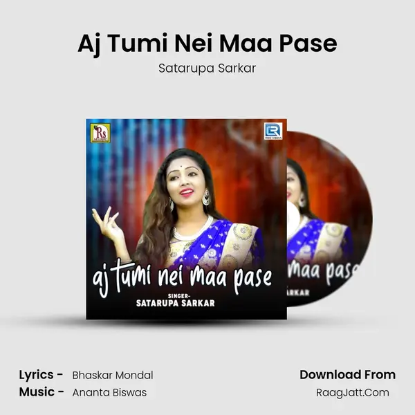 Aj Tumi Nei Maa Pase MP3 Song by Satarupa Sarkar Cover