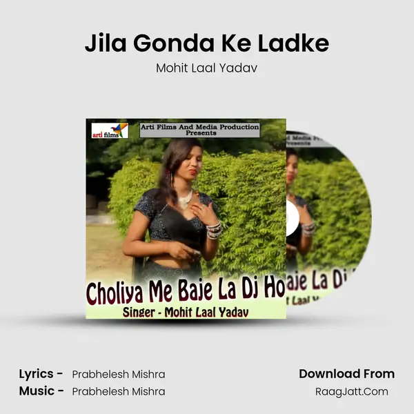 Jila Gonda Ke Ladke MP3 Song by Mohit Laal Yadav Cover