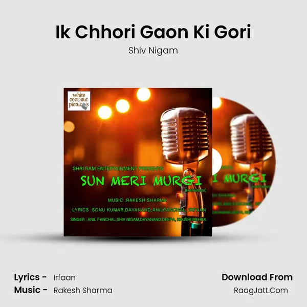 Ik Chhori Gaon Ki Gori MP3 Song by Shiv Nigam Cover