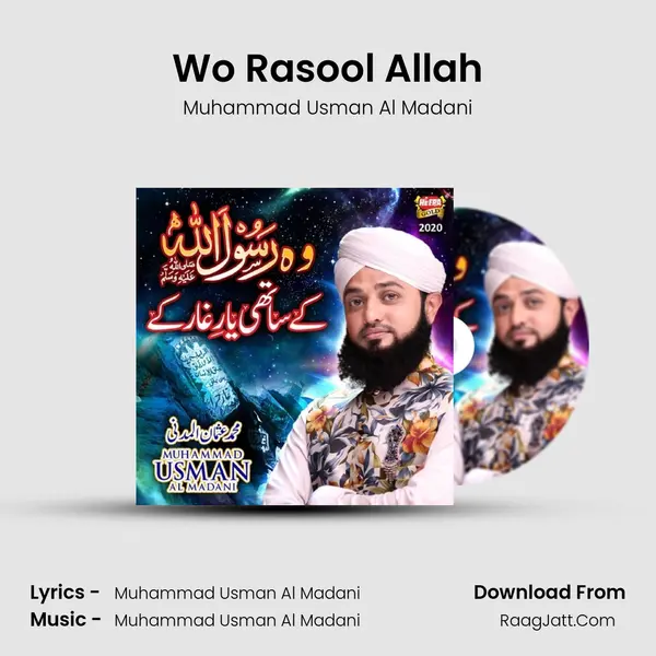 Wo Rasool Allah - Muhammad Usman Al Madani
