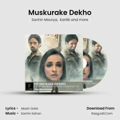 Muskurake Dekho mp3 song