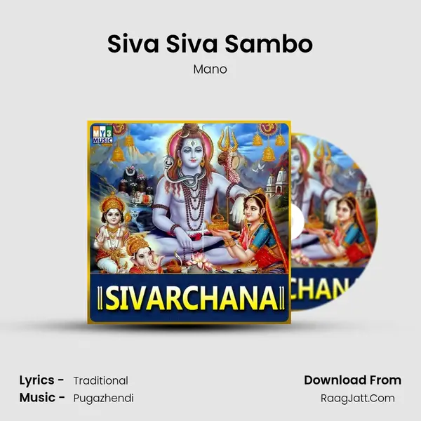 Siva Siva Sambo MP3 Song by Mano Cover