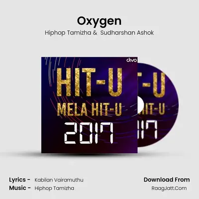 Oxygen MP3 Song by Hiphop Tamizha Cover